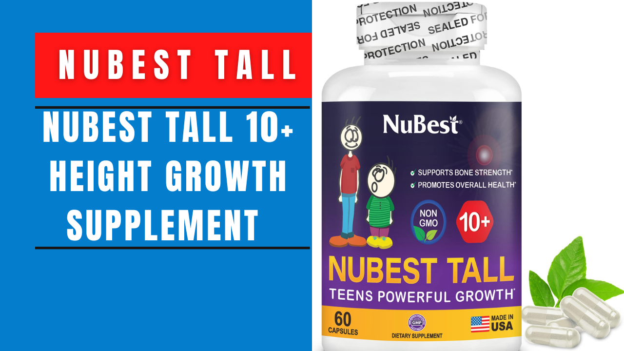 NuBest Tall Supplement for Height Grow